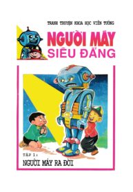 Nguoi-may-sieu-dang-T01_1